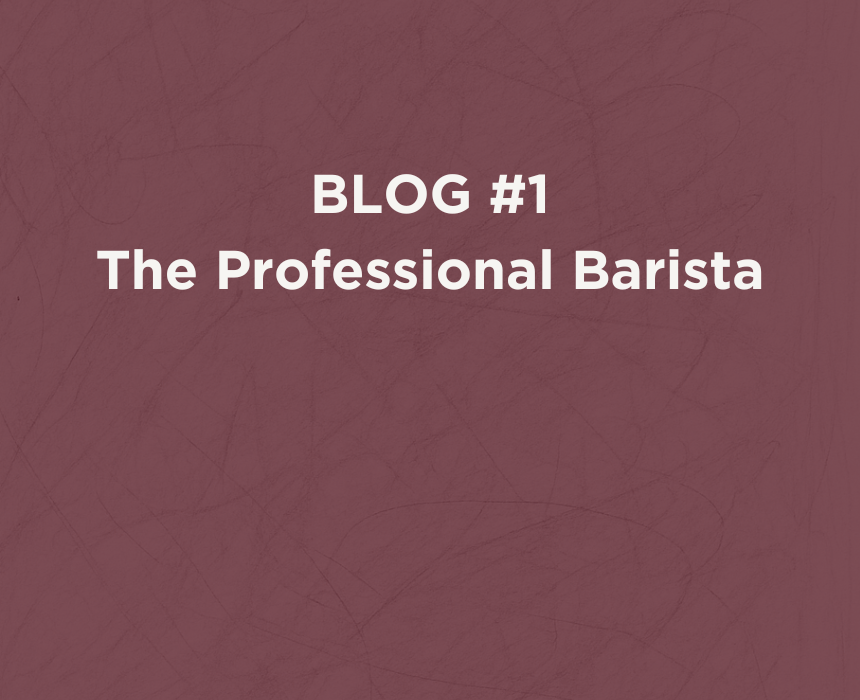 The Art of Being a Barista | Ritual, Skill & Craft
